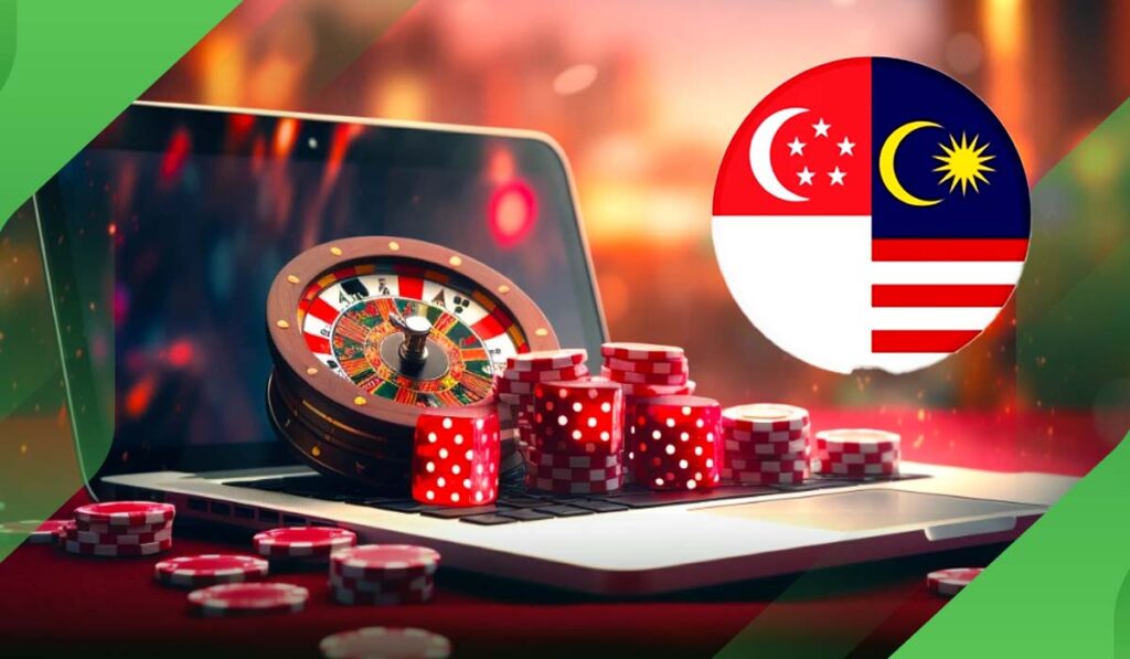 online casino Singapore and Malaysia