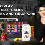 Tips to play Online Slot Games Malaysia and Singapore