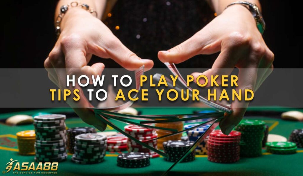 How to play poker