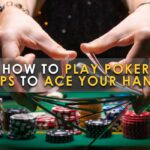 How to play poker