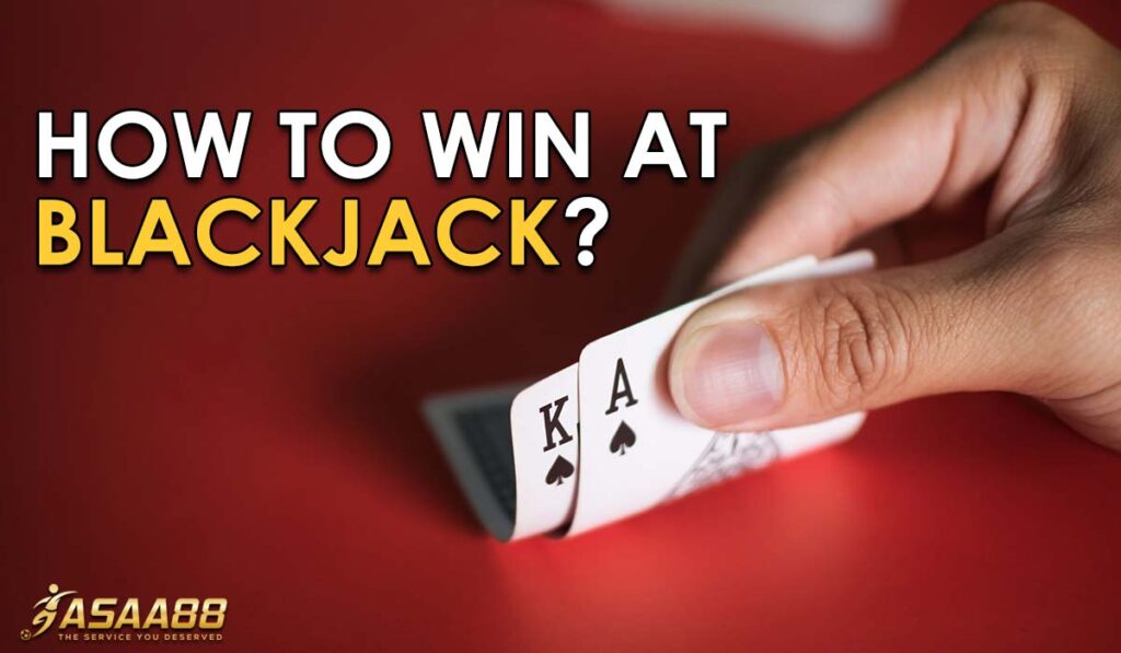 how to win at blackjack