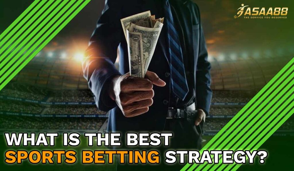 best sports betting strategy in malaysia