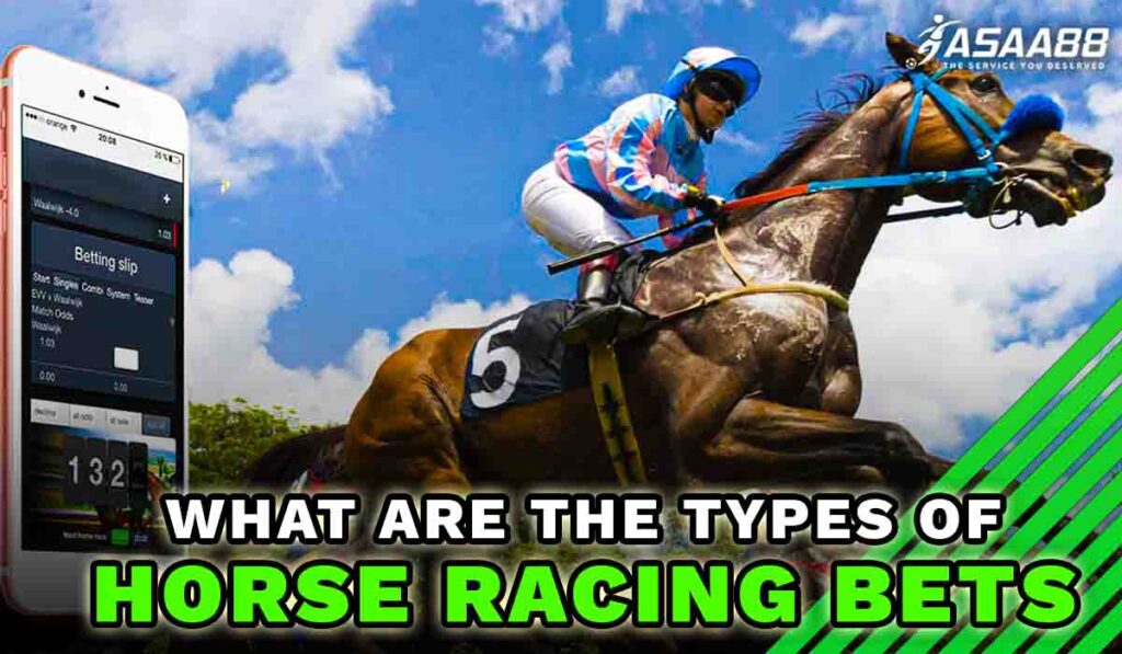 types of horse racing bets