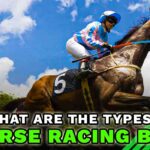 types of horse racing bets