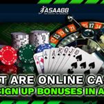 What are online casino free sign up bonuses in asaa88