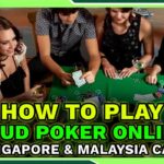 How to Play Stud Poker Online in Singapore & Malaysia