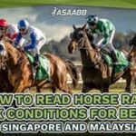 horse race track conditions for betting