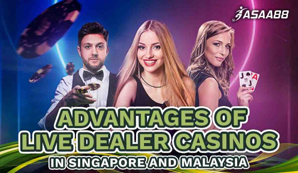 live dealer casinos