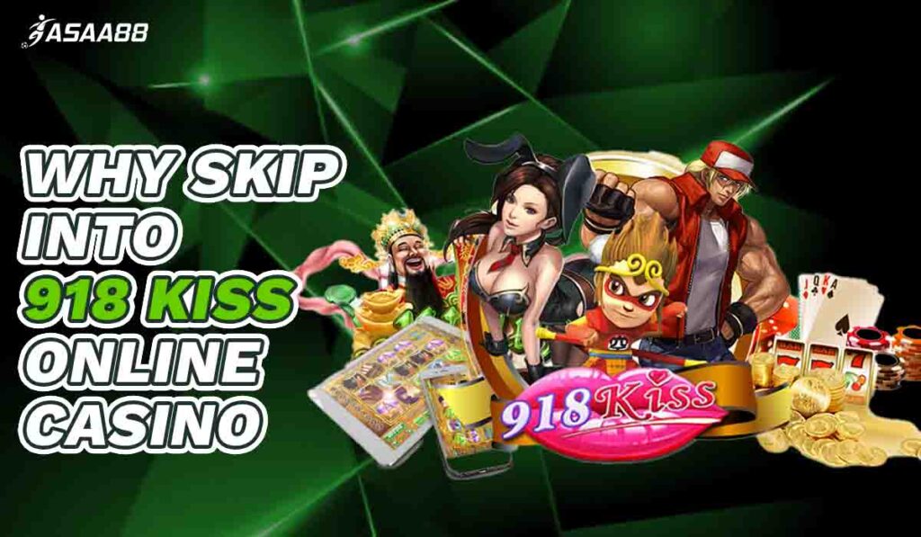 918 kiss online casino