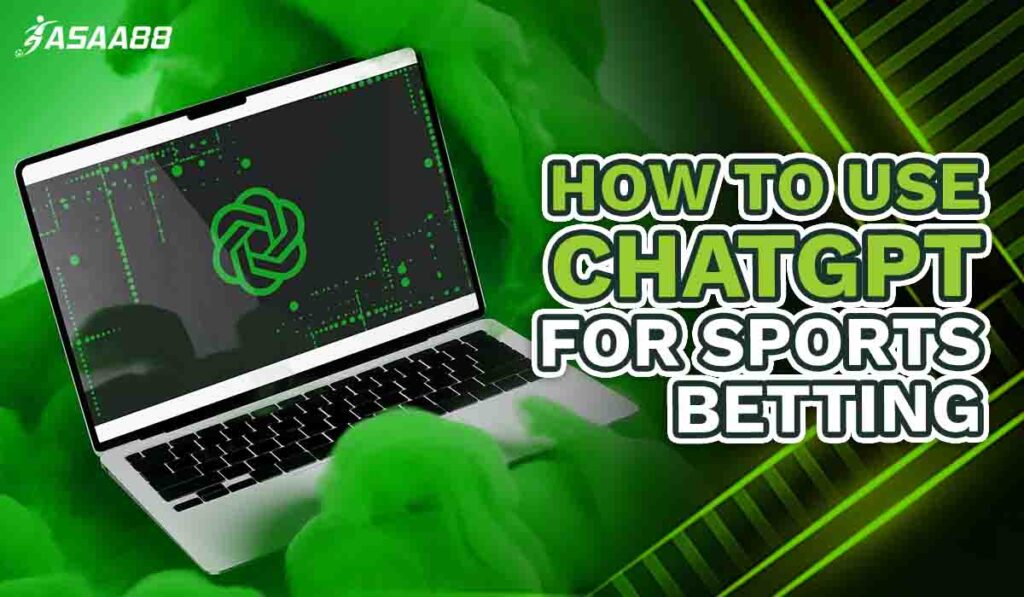 chatgpt sports betting