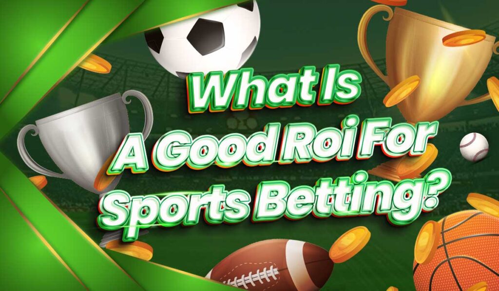 roi sports betting