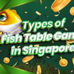 types of fish table game