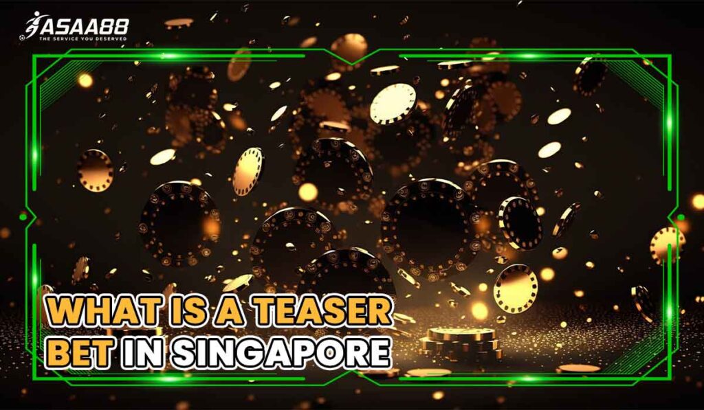 what is a teaser bet
