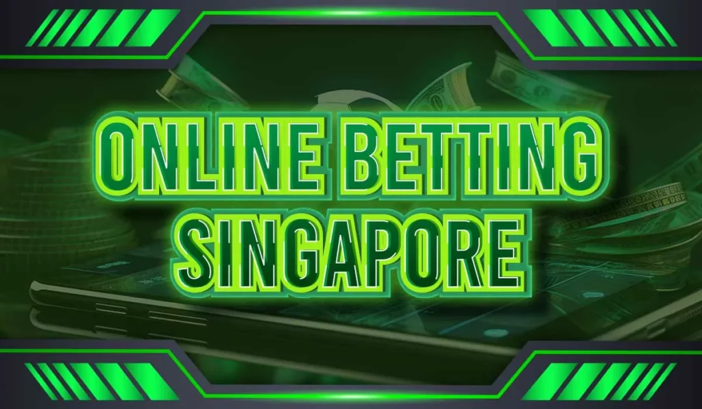 Online Betting Singapore