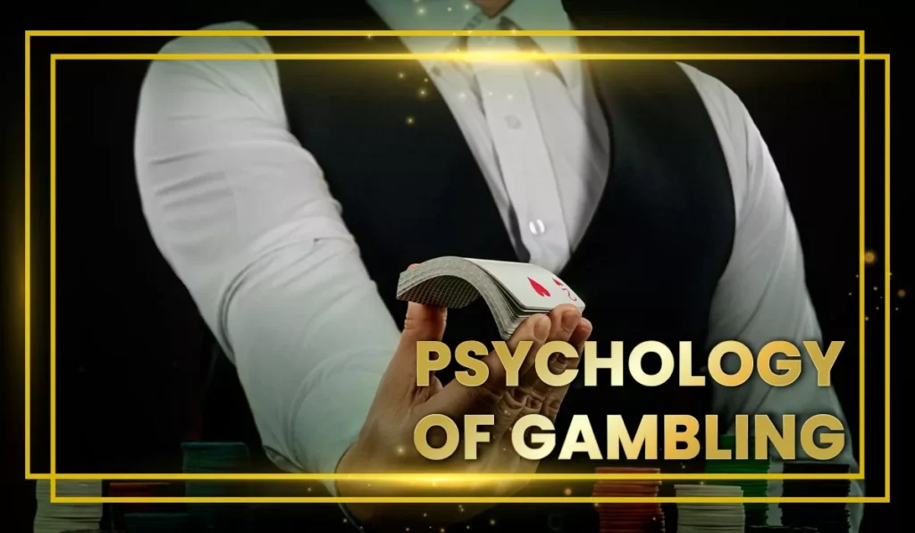 Psychology of gambling