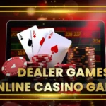 dealer games vs online casino games