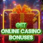 Get online casino bonuses