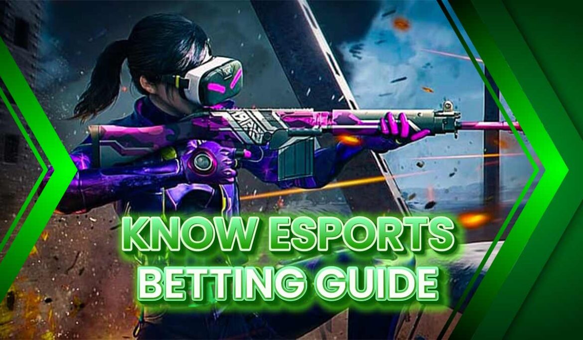 Know esports betting guide