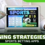Winning strategies for sports betting apps 5 11zon