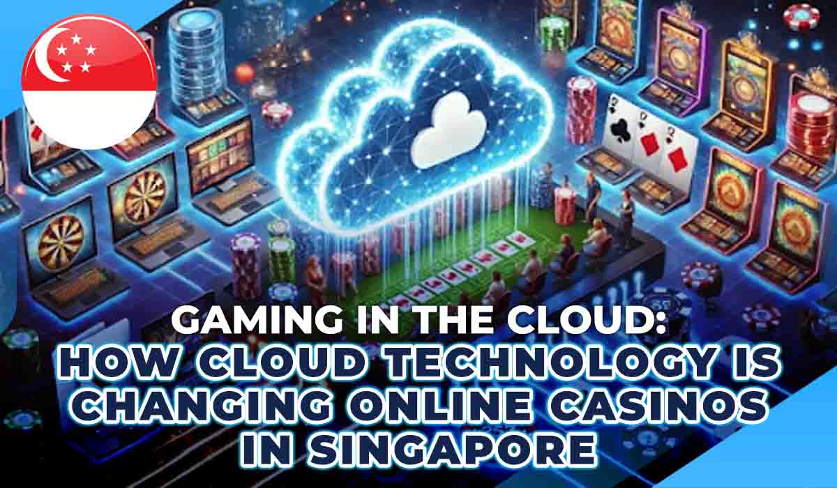 Gaming in the Cloud How Cloud Technology Is Changing Online Casinos